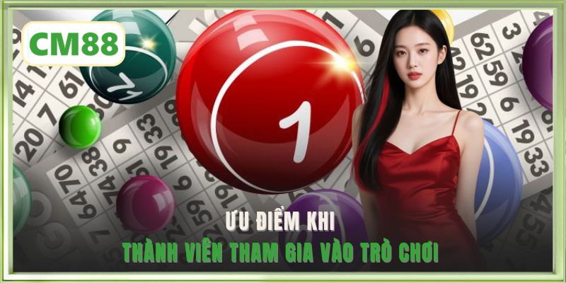 Ưu điểm khi thành viên tham gia vào trò chơi